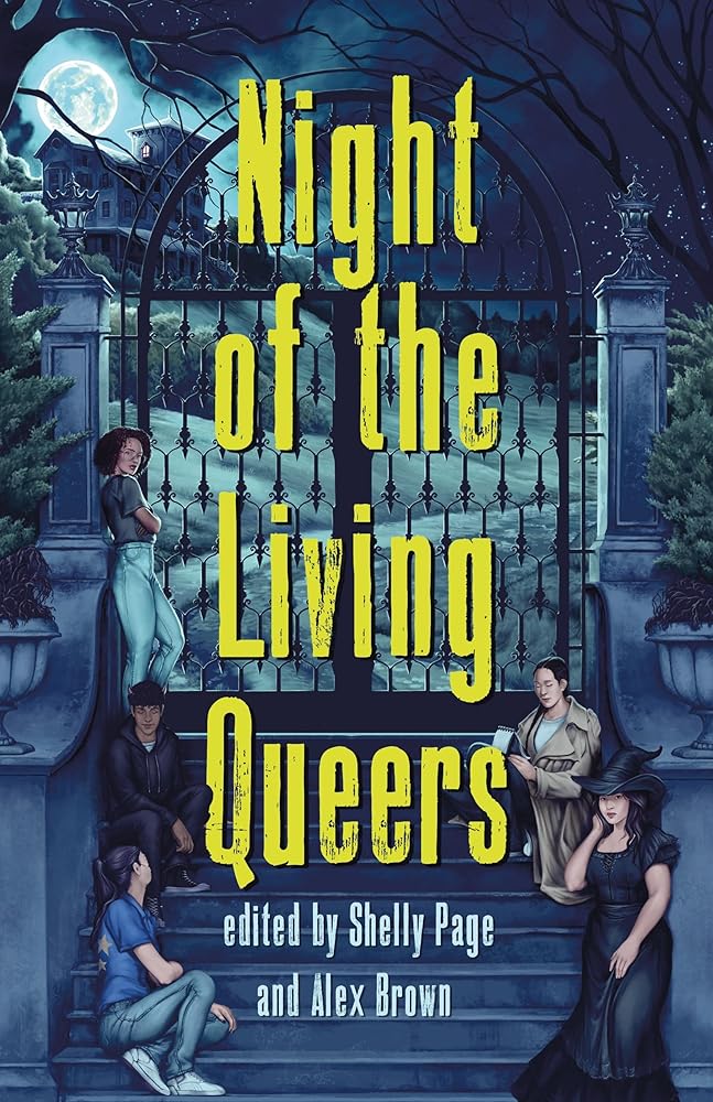 Night of the Living Queers: 13 Tales of Terror & Delight cover image