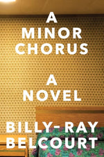 A Minor Chorus: A Novel cover image