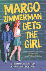 Margo Zimmerman Gets the Girl cover image