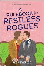 A Rulebook for Restless Rogues: A Victorian Romance (Lucky Lovers of London, 2) cover image