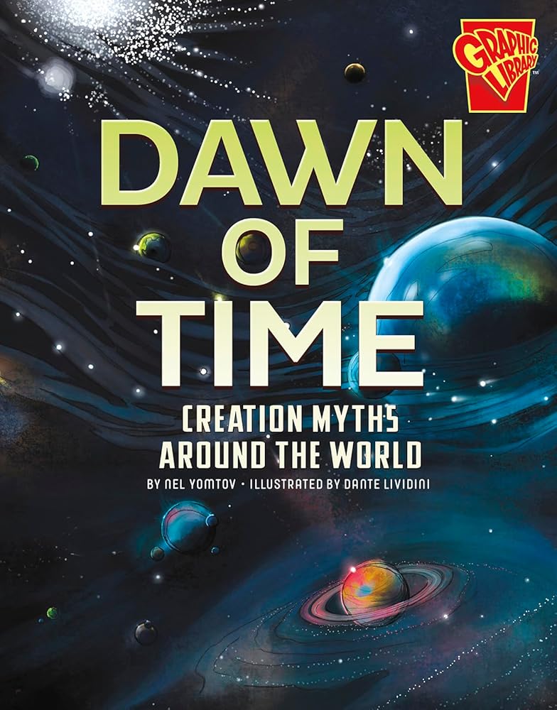 Dawn of Time: Creation Myths Around the World (Universal Myths) cover image