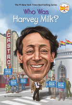 Who Was Harvey Milk? cover image