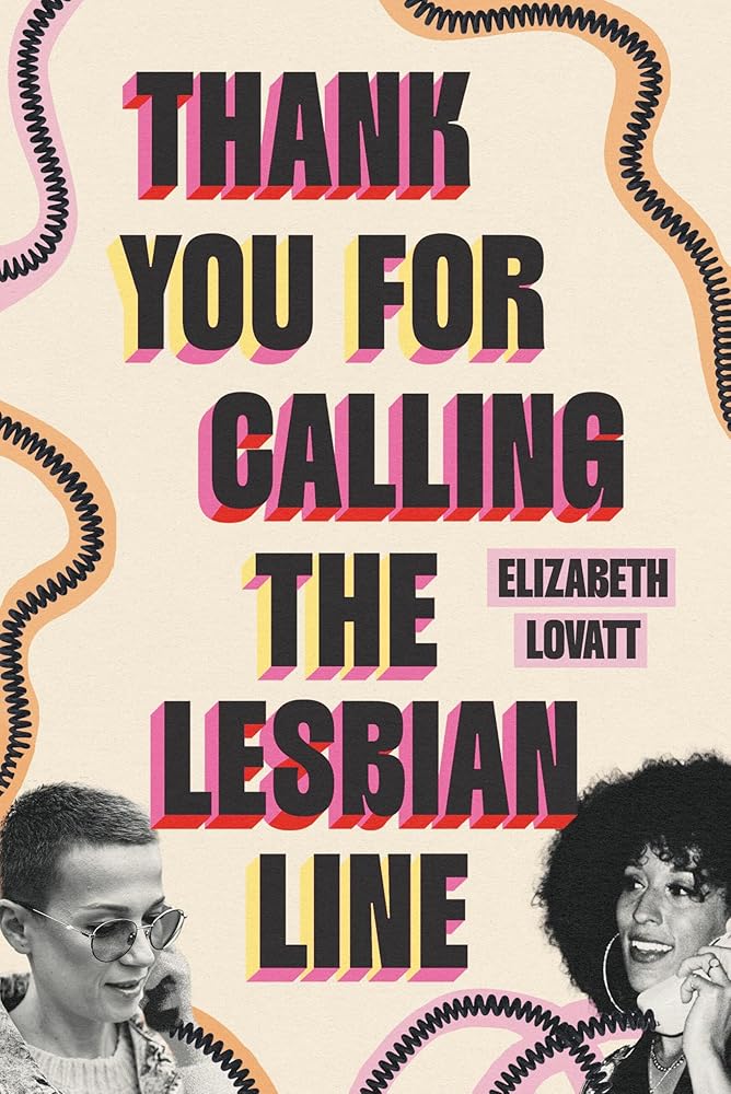 Thank You for Calling the Lesbian Line cover image