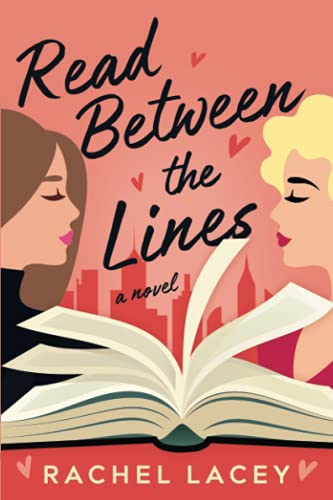 Read Between the Lines: A Novel (Ms. Right)