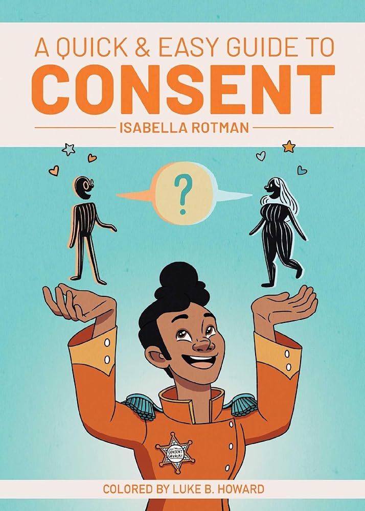 A Quick & Easy Guide to Consent (Quick & Easy Guides) cover image