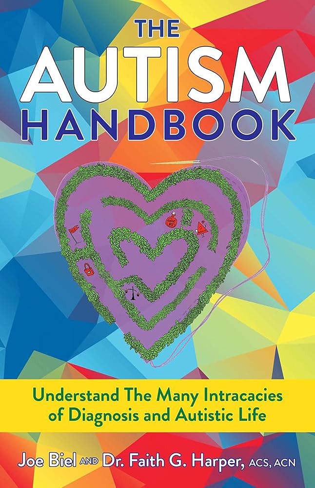 The Autism Handbook: Everything You Wanted to Know about Life on the Spectrum (5-Minute Therapy) cover image