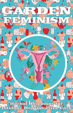 Garden Feminism 
