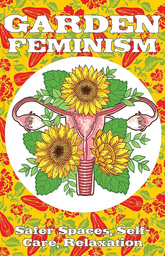 Garden Feminism 