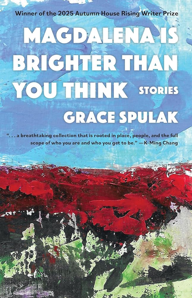 Magdalena Is Brighter than You Think cover image