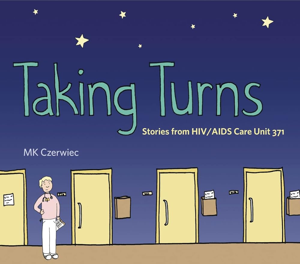 Taking Turns: Stories from HIV/AIDS Care Unit 371 cover image