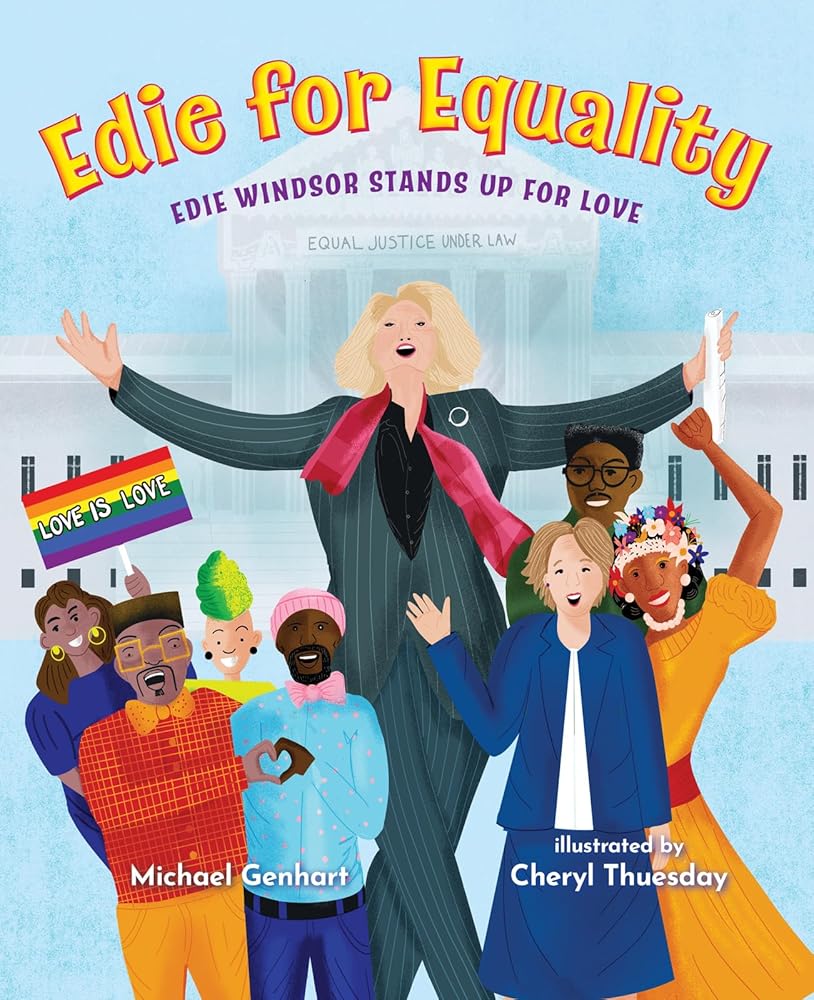 Edie for Equality: Edie Windsor Stands Up for Love cover image