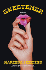 Sweetener: A Novel cover image