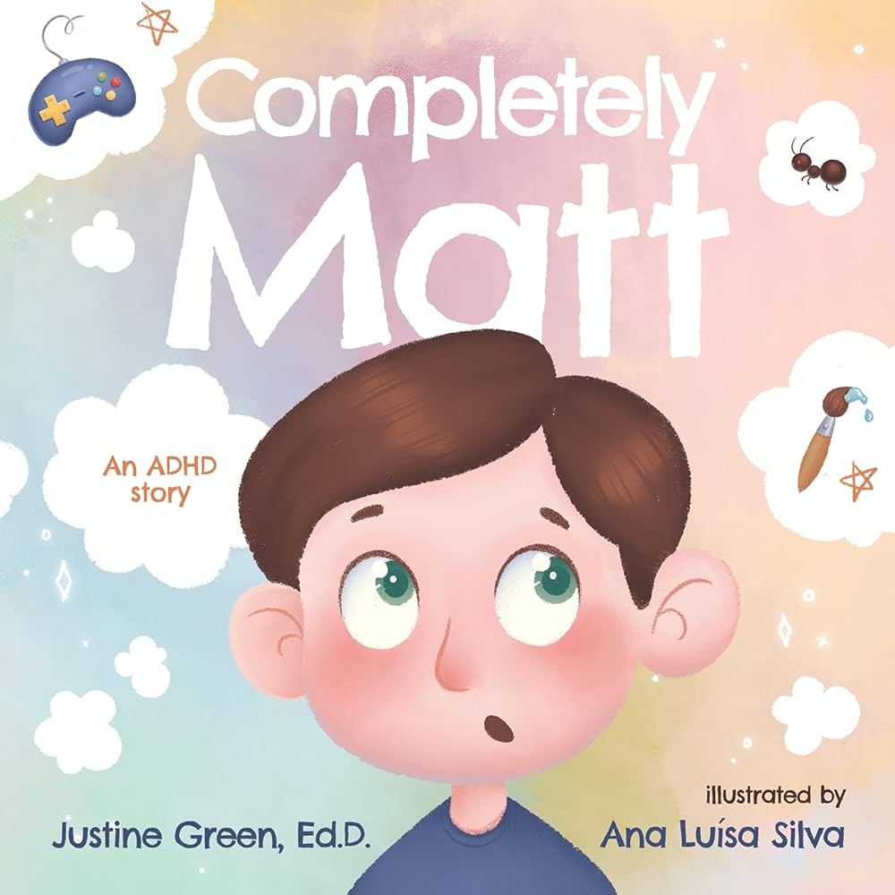 Completely Matt: An ADHD Story (Completely Me) cover image