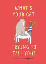 What's Your Cat Trying to Tell You? cover image