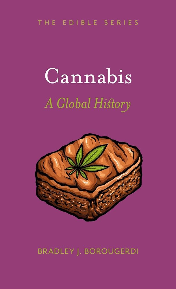 Cannabis: A Global History (Edible) cover image