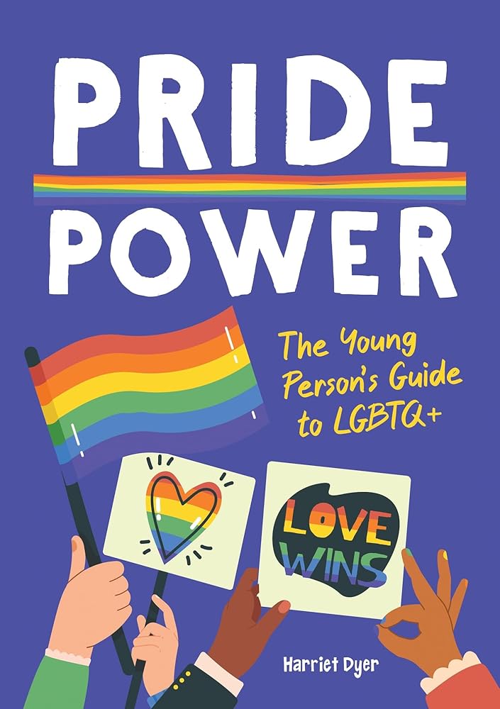 Pride Power: The Young Person's Guide to LGBTQIA+ cover image