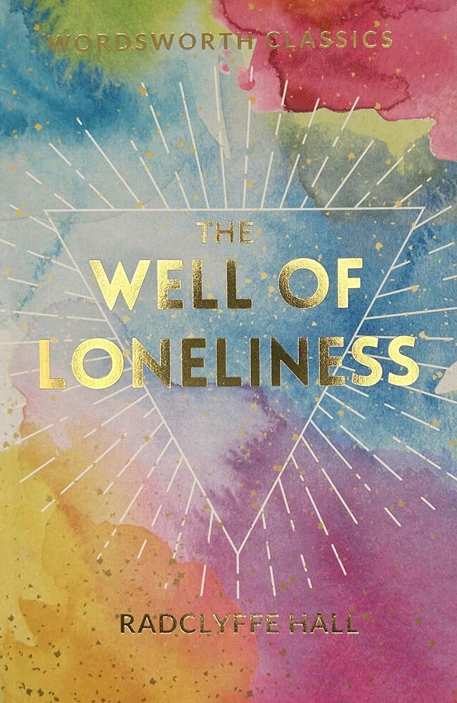 The Well of Loneliness (Wordsworth Classics) cover image
