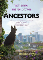 Ancestors: A Grievers Novel (Grievers Trilogy, Book 3) (Black Dawn, 6) cover image