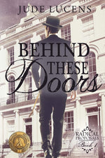 Behind These Doors: Radical Proposals Book 1 cover image