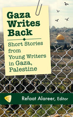 Gaza Writes Back: Short Stories from Young Writers in Gaza, Palestine cover image
