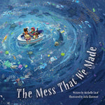 The Mess That We Made cover image