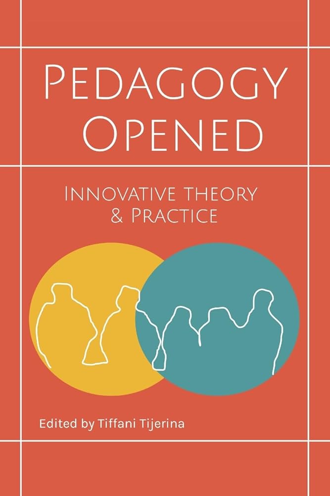 Pedagogy Opened: Innovative Theory and Practice cover image