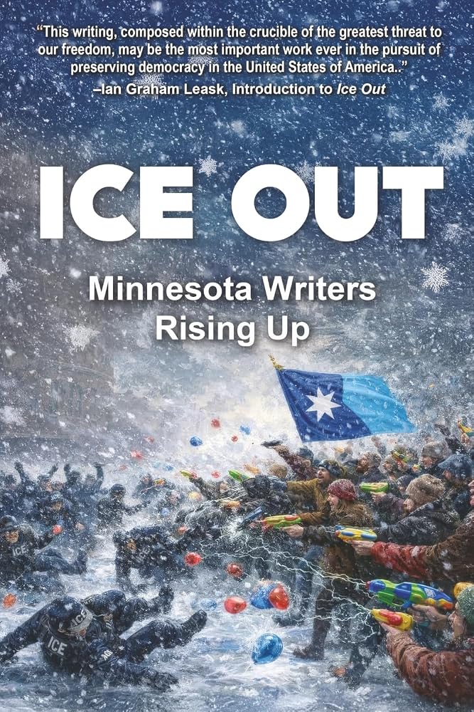 ICE OUT: Minnesota Writers Rising Up cover image