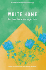 Write Home: Letters to a Younger Me cover image