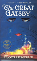 The Great Gatsby: The Only Authorized Edition cover image