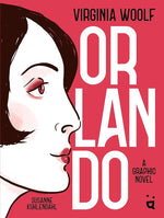 Orlando: A Graphic Novel Adaptation of Virginia Woolf's Queer Classic cover image