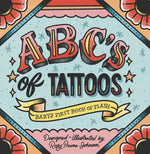 ABC's of Tattoos: Baby's First Book of Flash, 6 x 6 inch Board Book cover image