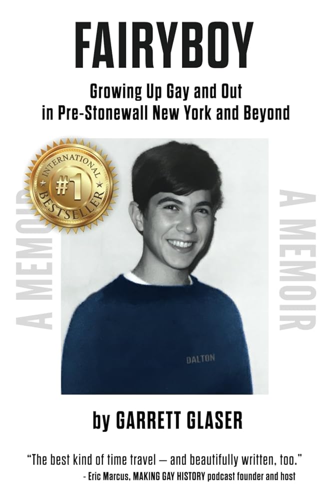 FAIRYBOY: Growing Up Gay and Out in Pre-Stonewall New York and Beyond cover image