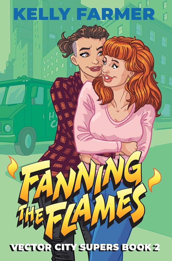 Fanning the Flames (Vector City Supers) cover image
