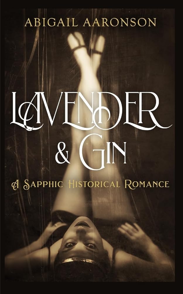 Lavender & Gin: A Sapphic Historical Romance cover image
