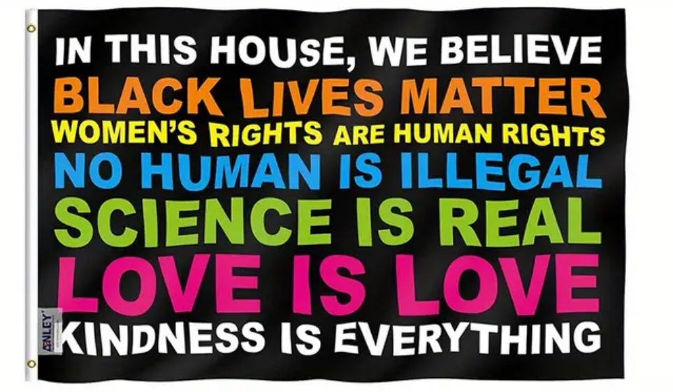 In This House, We Believe Flag 3x5