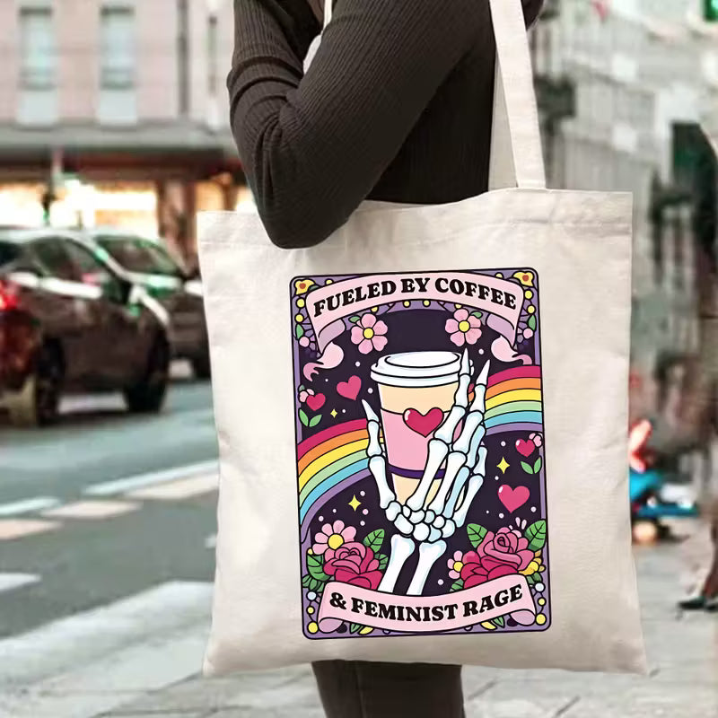 Fueled by Coffee & Feminist Rage Tote Bag