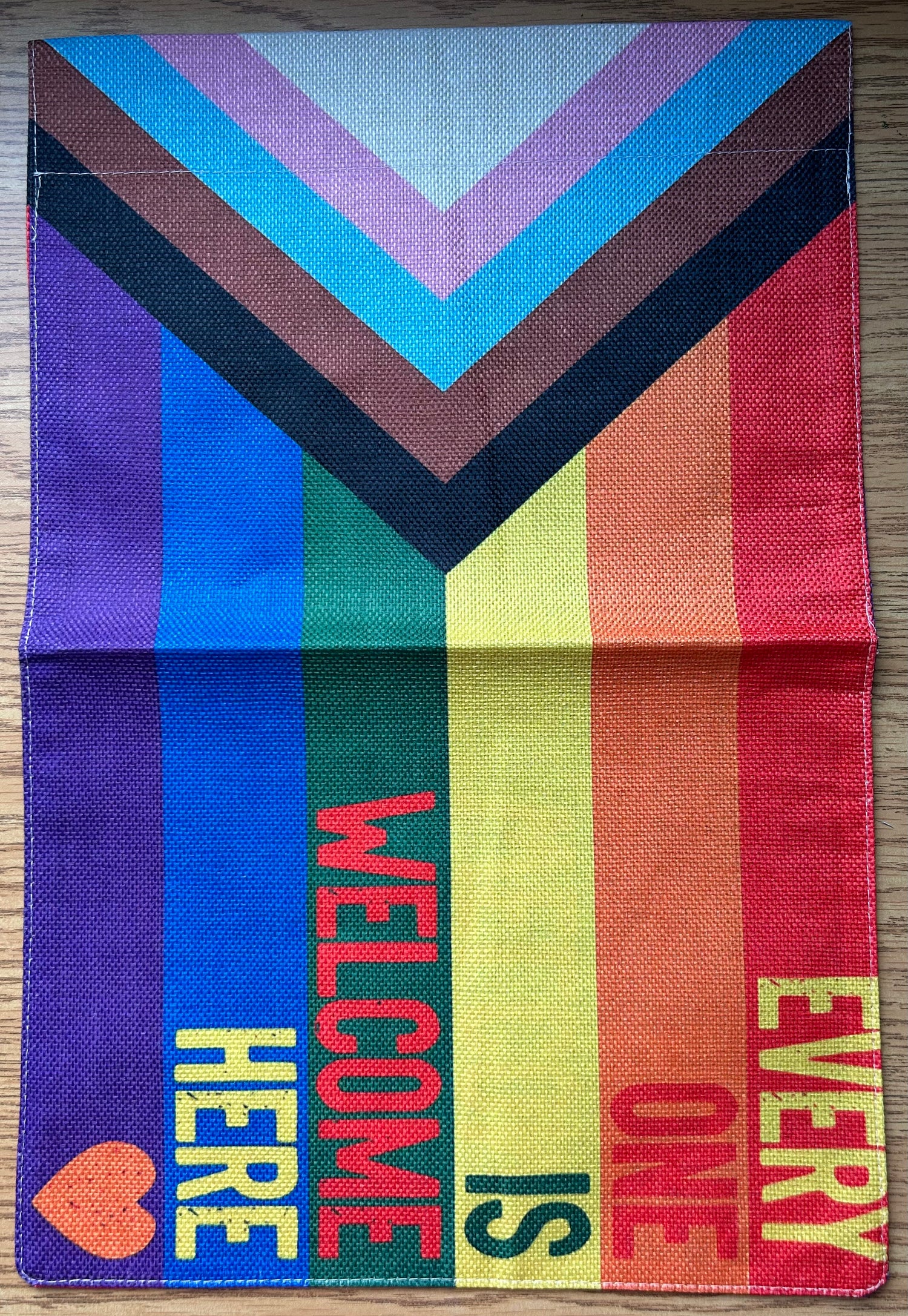 Everyone Is Welcome Here Pride Garden Flag 12"x18", Double Sided Print Flag