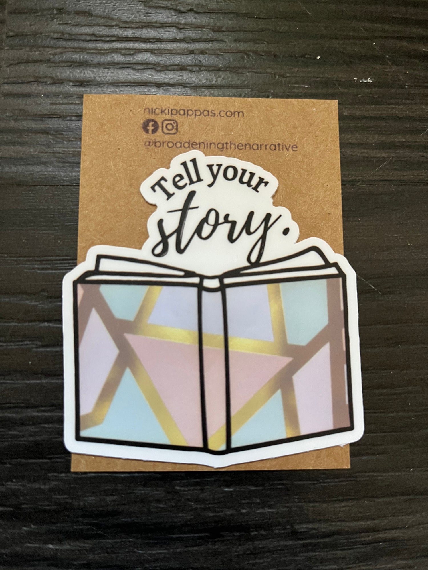 Tell Your Story Sticker