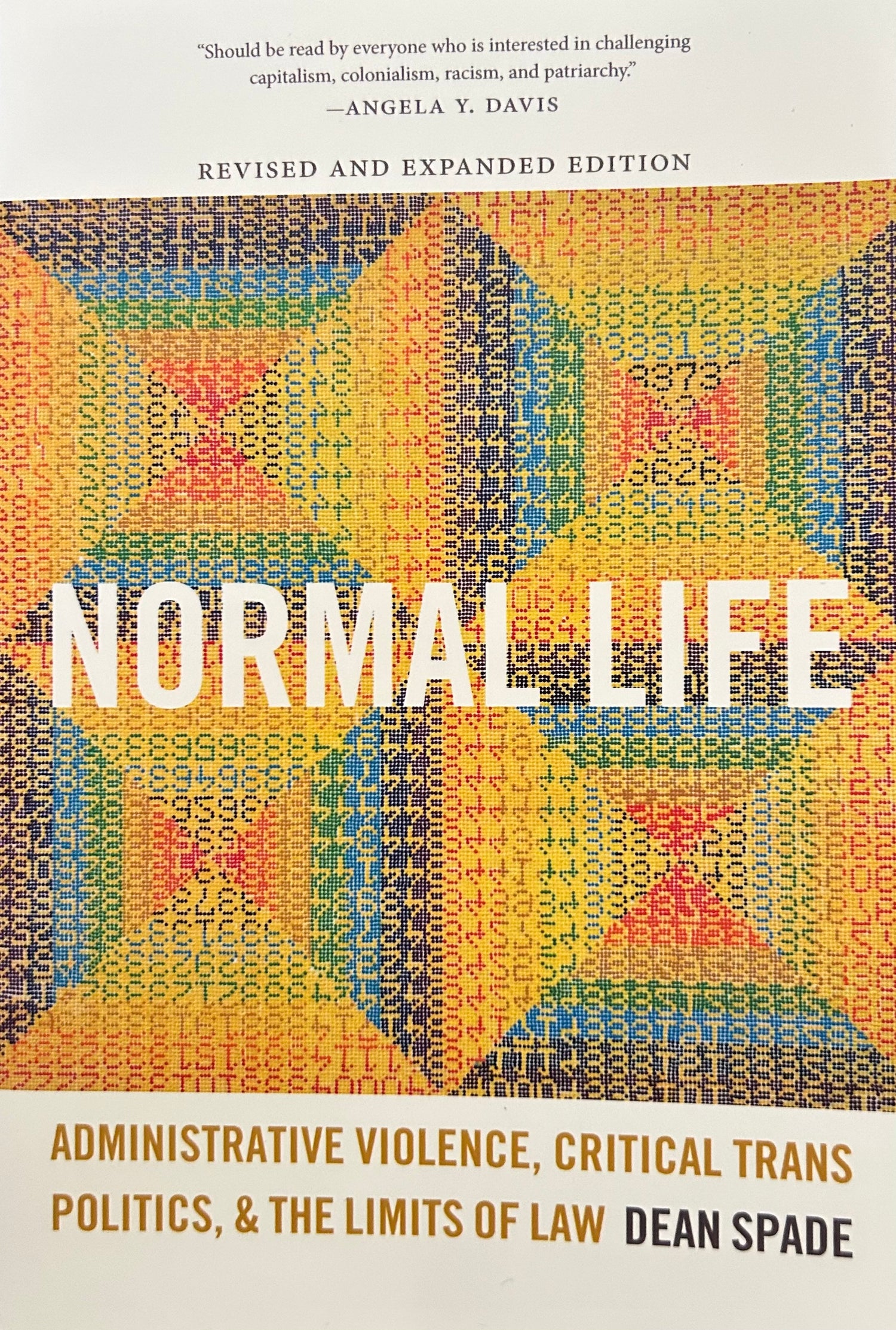 Normal Life: Administrative Violence, Critical Trans Politics, and the Limits of Law