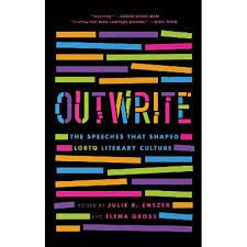 OutWrite: The Speeches That Shaped LGBTQ Literary Culture