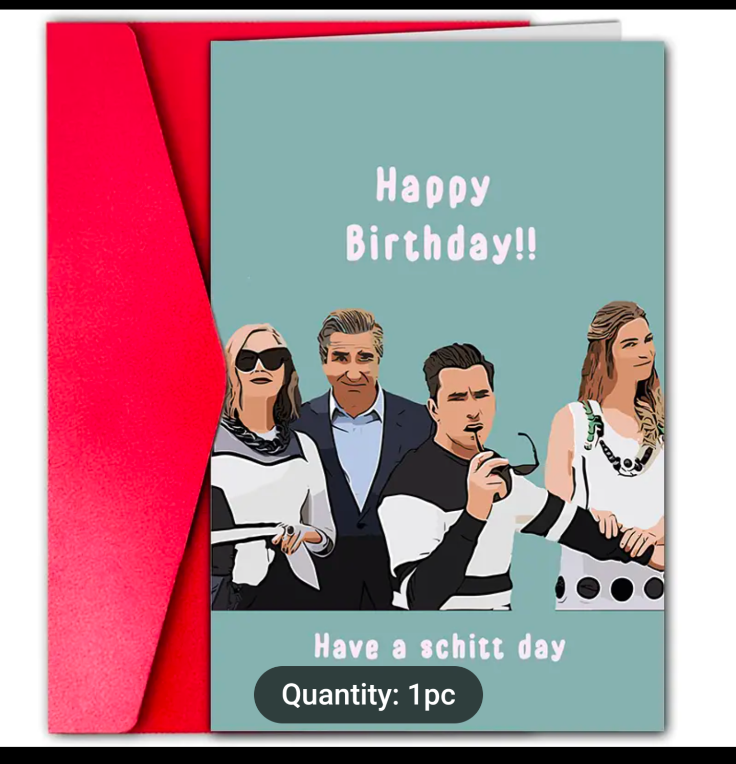 Happy Birthday Have a Schitt Day Card