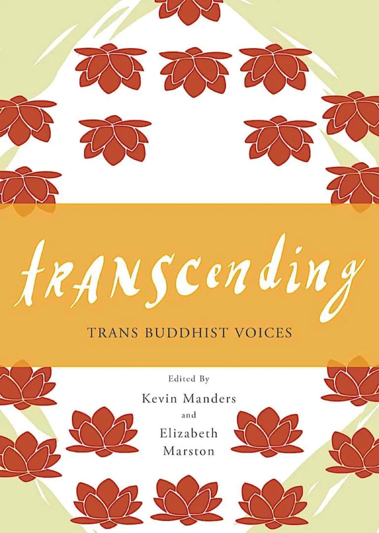 Transcending: Trans Buddhist Voices