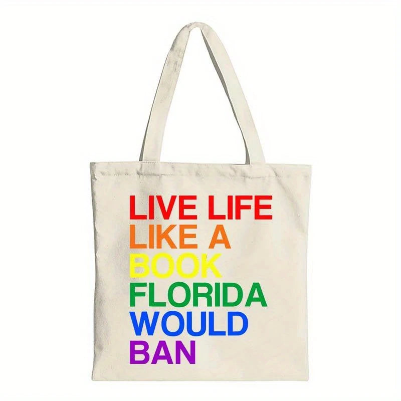 Live Life Like a Books Florida Would Ban Tote