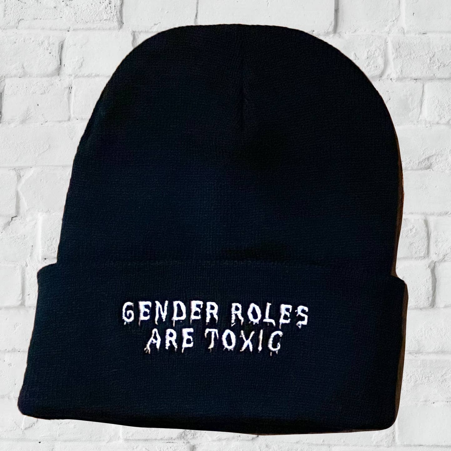 Gender Roles are Toxic Beanie