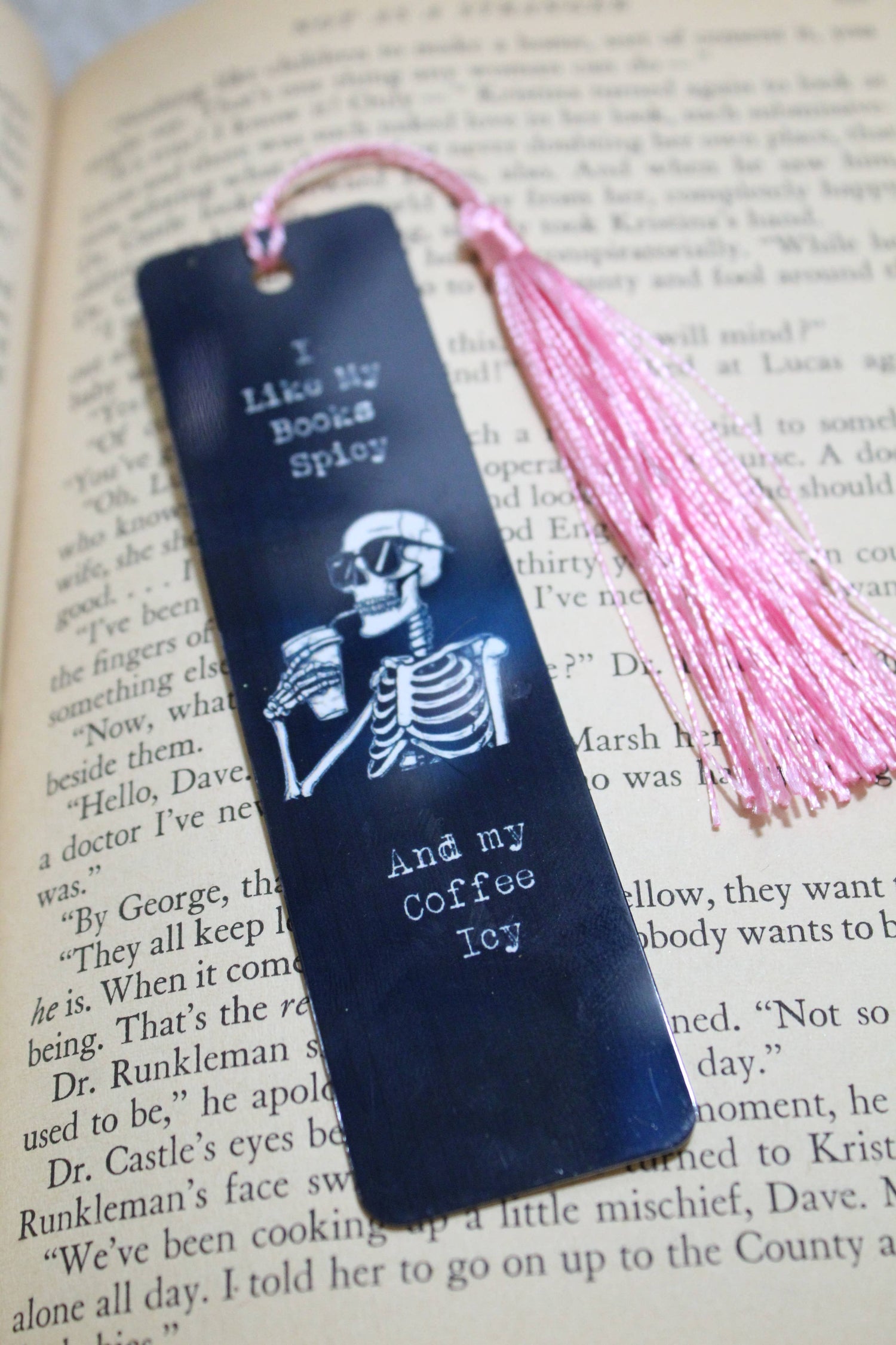 I Like My Books Spicy and My Coffee Icy // Metal Bookmark