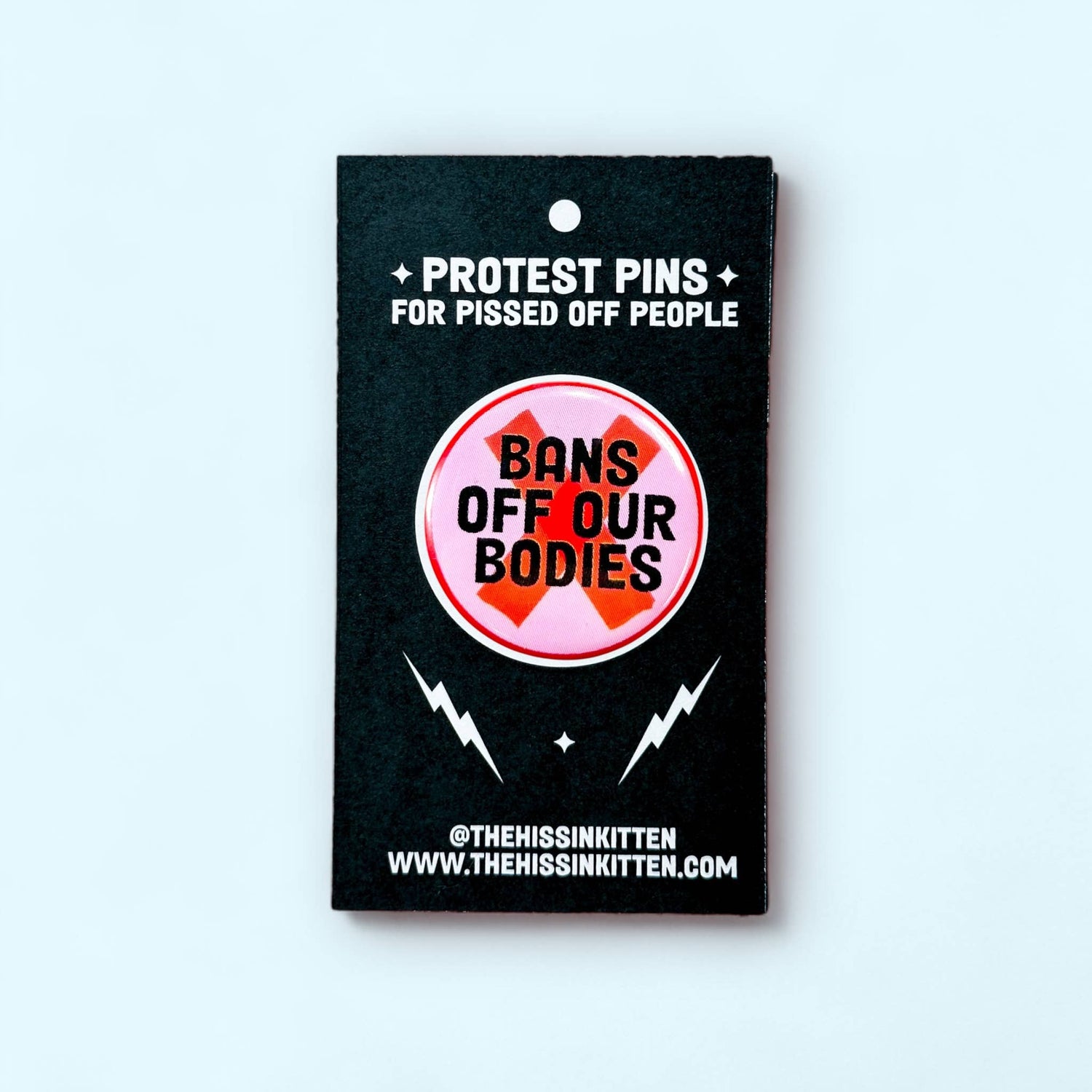 Bans Off Our Bodies Pin