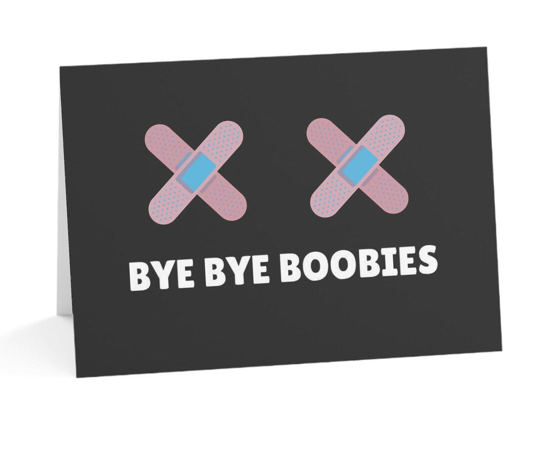 Bye Bye Boobies Top Surgery Card