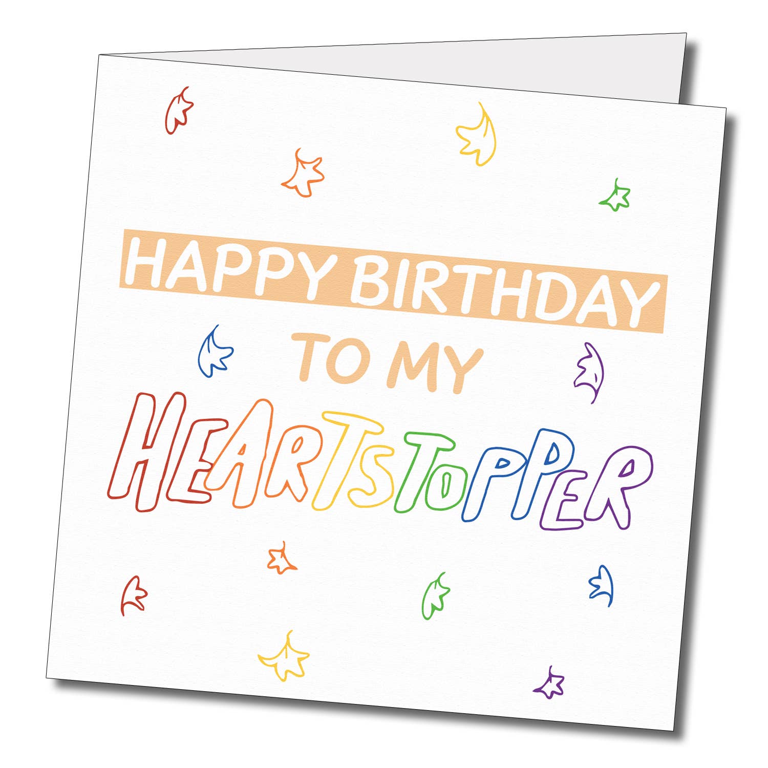 Happy Birthday to my Heartstopper Birthday Card