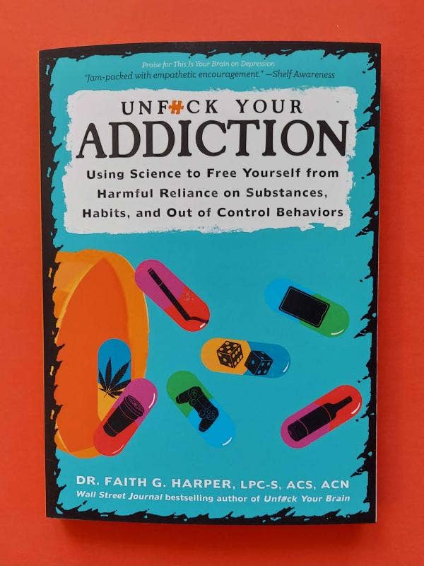 Unfuck Your Addiction