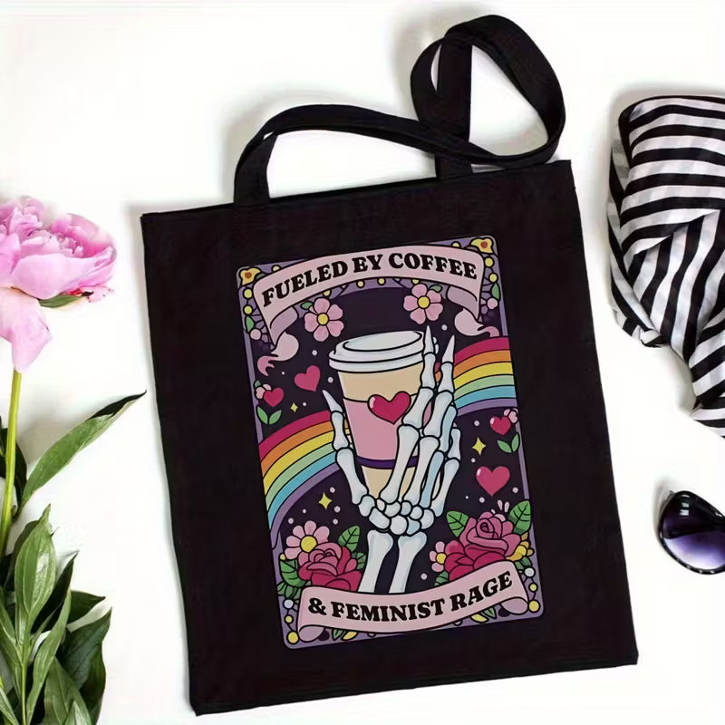 Fueled by Coffee & Feminist Rage Tote Bag